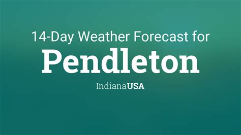 pendleton weather forecast